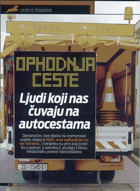 Ljudi koji nas čuvaju na autocestama