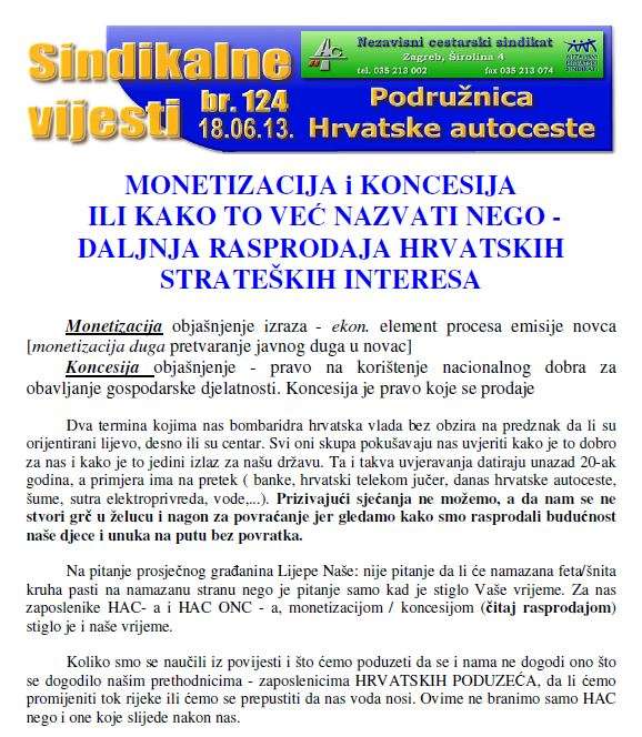 MONETIZACIJA i KONCESIJA ILI KAKO TO VEĆ NAZVATI NEGO - DALJNJA RASPRODAJA HRVATSKIH STRATEŠKIH INTERESA                                                                                        